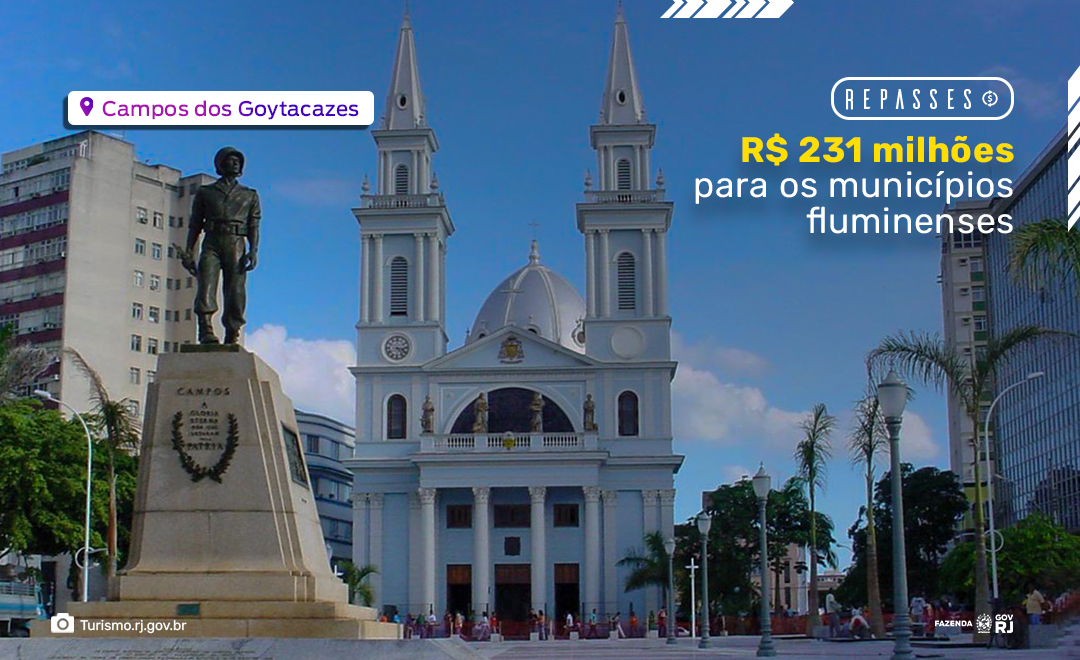 Governo do Estado repassa R$ 231 milhões para as prefeituras fluminenses